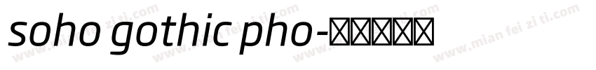 soho gothic pho字体转换